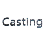 Casting